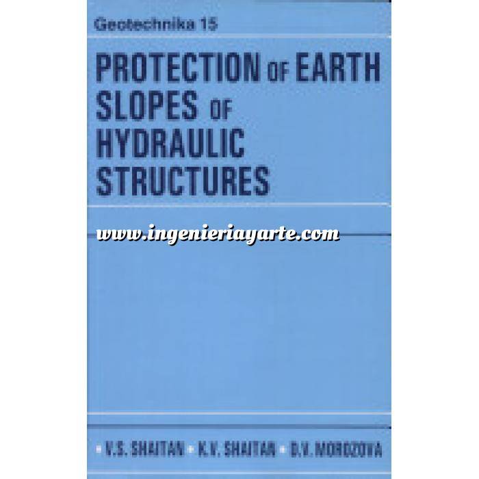 Imagen Hidráulica Protection of Earth Slopes of Hydraulic Structures