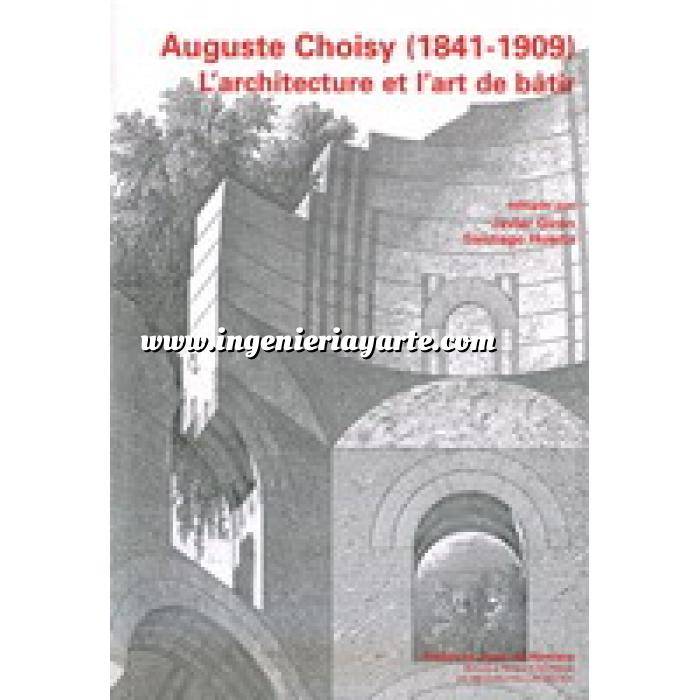 Imagen Historia antigua
 Auguste choisy ( 1841- 1909 ) l´architecture et l´ art de batir