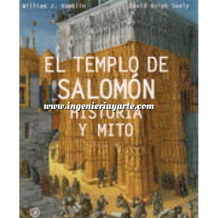 Imagen Historia antigua
 El templo de Salomón historia y mito