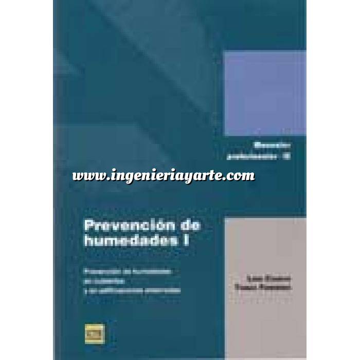 Imagen Humedades edificación Prevención de humedades I.Prevención de humedades en cubiertas y en edificaciones enterradas