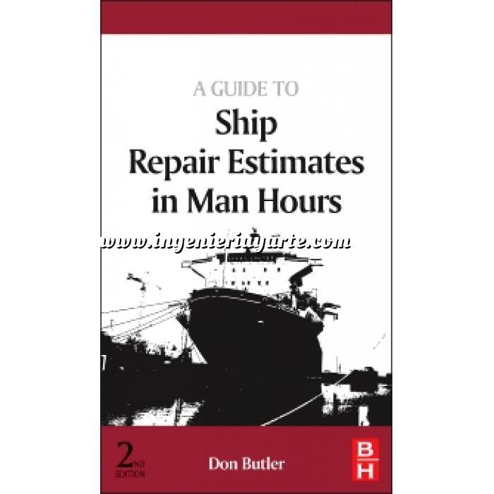 Imagen Ingeniería naval
 A Guide to Ship Repair Estimates in Man-hours