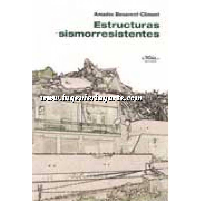 Imagen Ingeniería sísmica
 Estructuras sismorresistentes