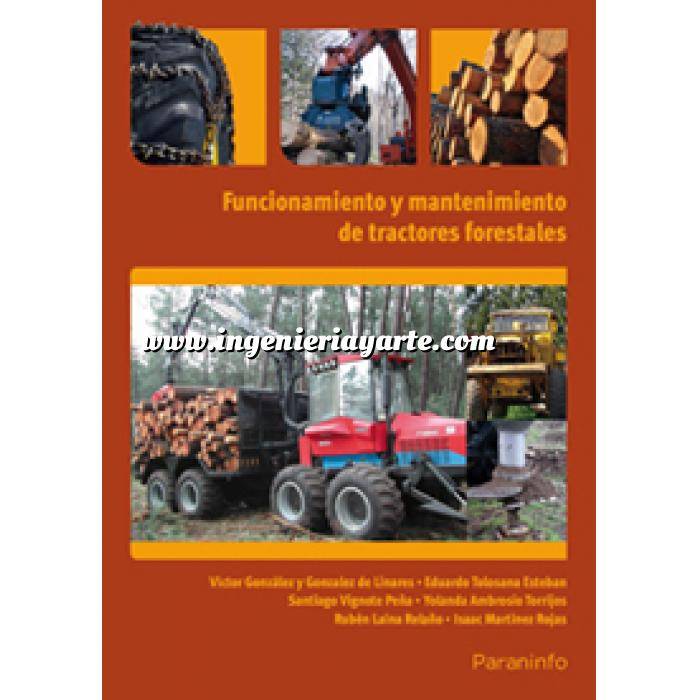 Imagen Maquinaria Agricola Funcionamiento y mantenimiento de tractores forestales