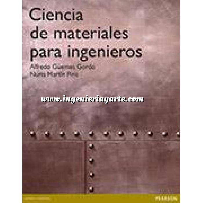 Imagen Mecánica y ciencia de los materiales
 Ciencia de materiales para ingenieros