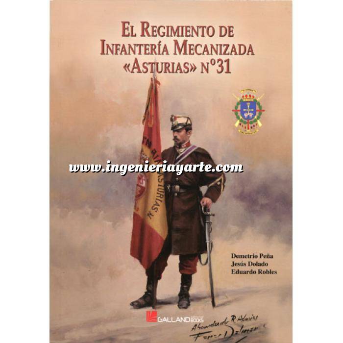 Imagen Memorias y biografías
 El regimiento de infantería mecanizada, Asturias N.º 31