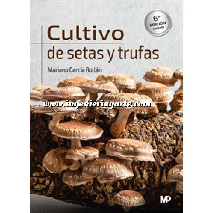 Imagen Micologia Cultivo de setas y trufas