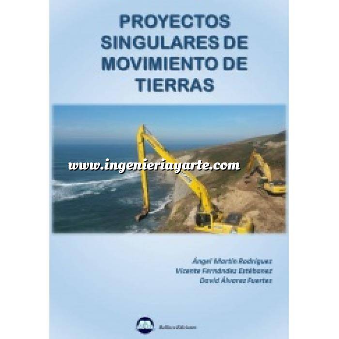 Imagen Movimiento de tierras
 Proyectos singulares de movimientos de tierras