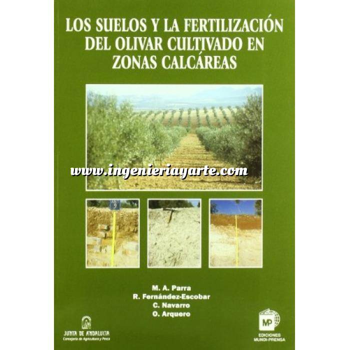 Imagen Olivicultura  Los suelos y la fertilización del olivar en zonas calcáreas