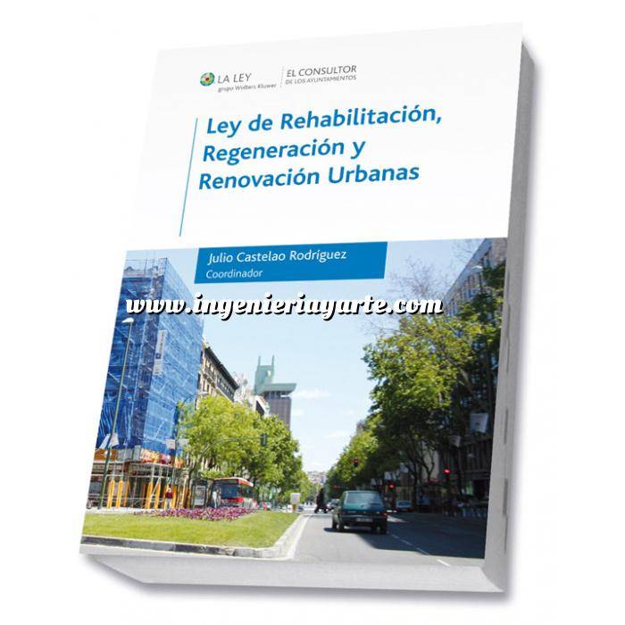 Imagen Patología y rehabilitación Ley de Rehabilitación, Regeneración y Renovación Urbanas