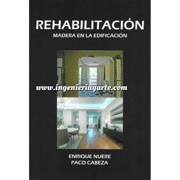 Imagen Patología y rehabilitación Rehabilitación. Madera en la edificación