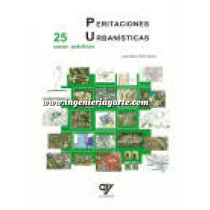 Imagen Peritaciones
 Peritaciones Urbanisticas. 25 casos prácticos