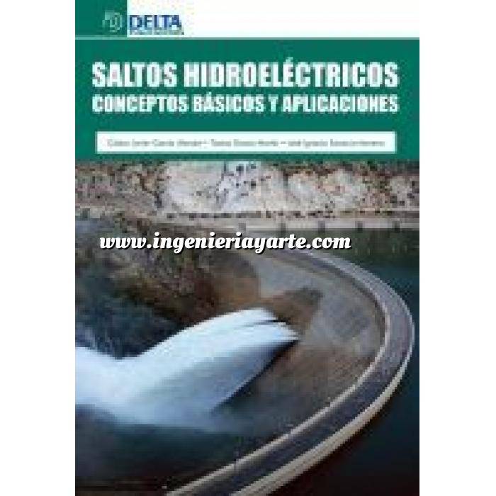 Imagen Presas Saltos hidroeléctricos.Conceptos básicos y aplicaciones