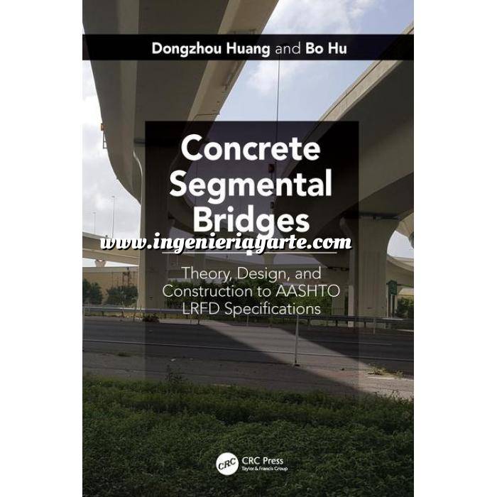 Imagen Puentes y pasarelas Concrete Segmental Bridges: Theory, Design, and Construction to AASHTO LRFD Specifications