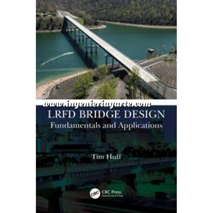 Imagen Puentes y pasarelas LRFD Bridge Design Fundamentals and Applications