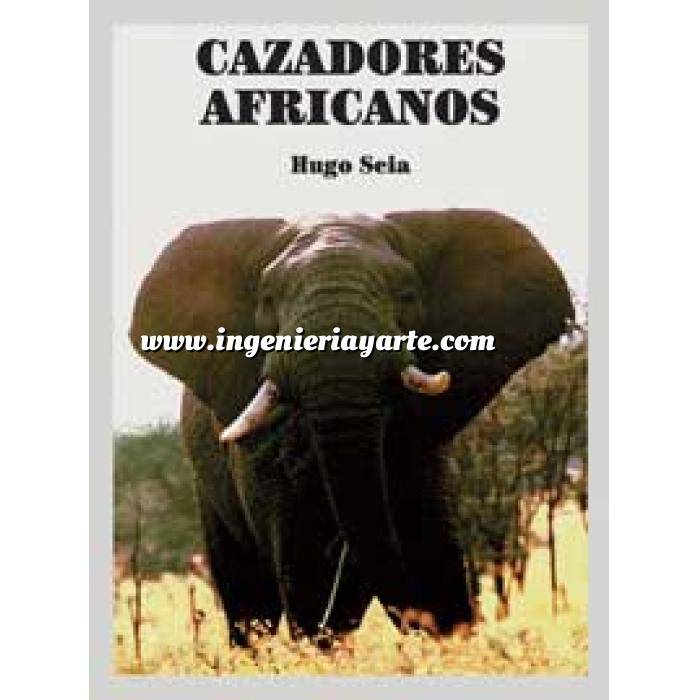 Imagen Relatos de caza
 Cazadores Africanos