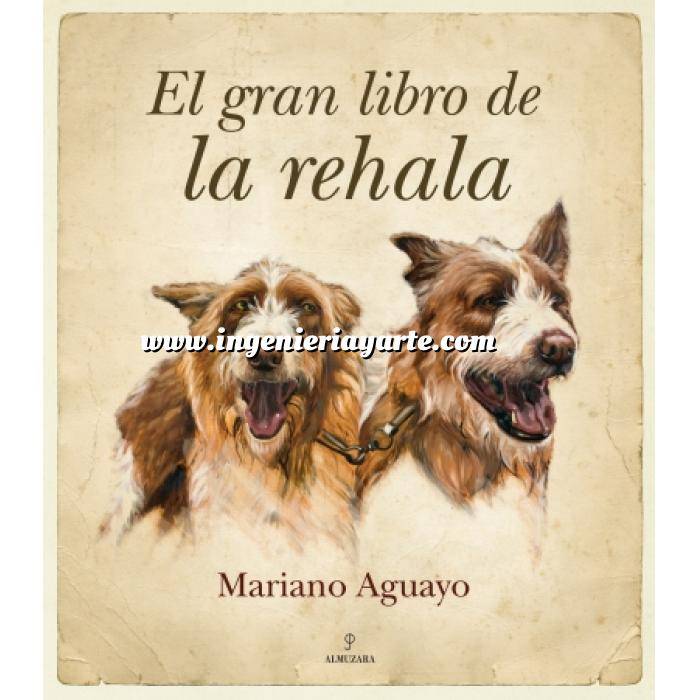 Imagen Relatos de caza
 El gran libro de la rehala