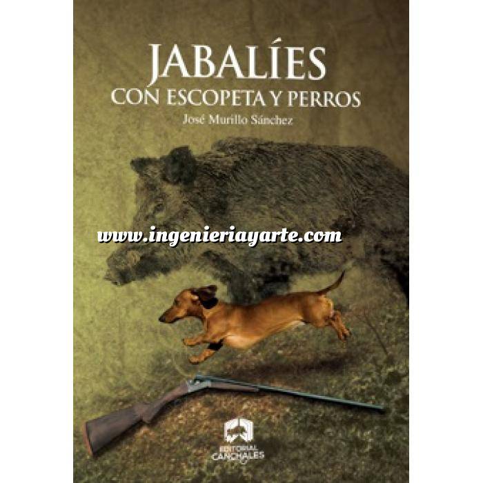 Imagen Relatos de caza
 Jabalíes con escopeta y perros
