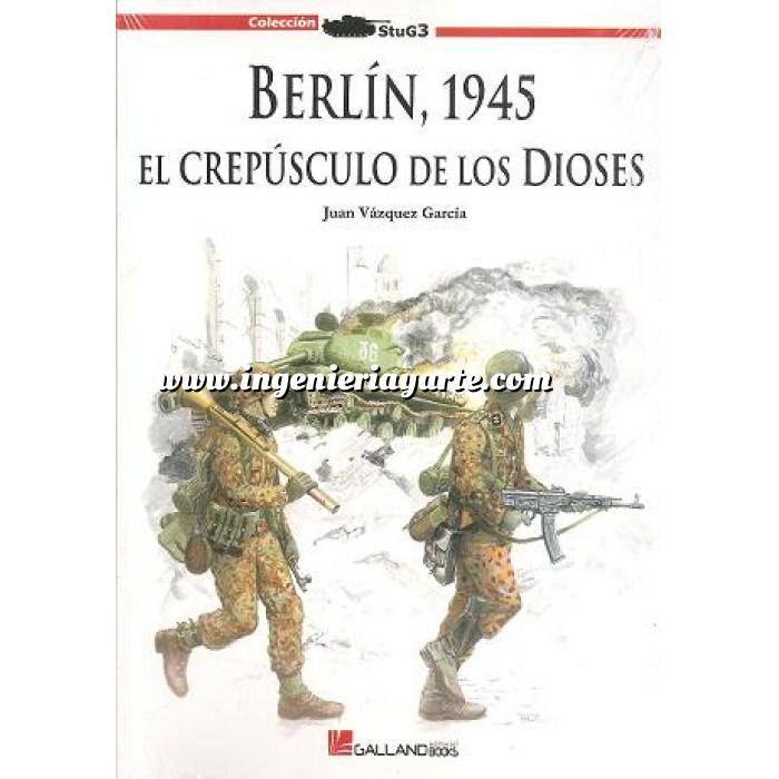 Imagen Segunda guerra mundial
 Berlín 1945. El crepusculo de los Dioses