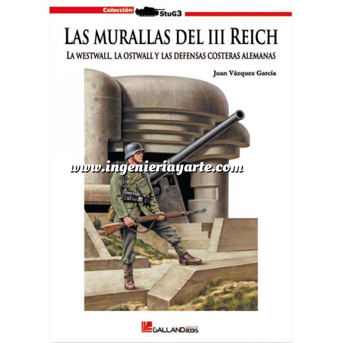 Imagen Segunda guerra mundial
 Las murallas del III Reich