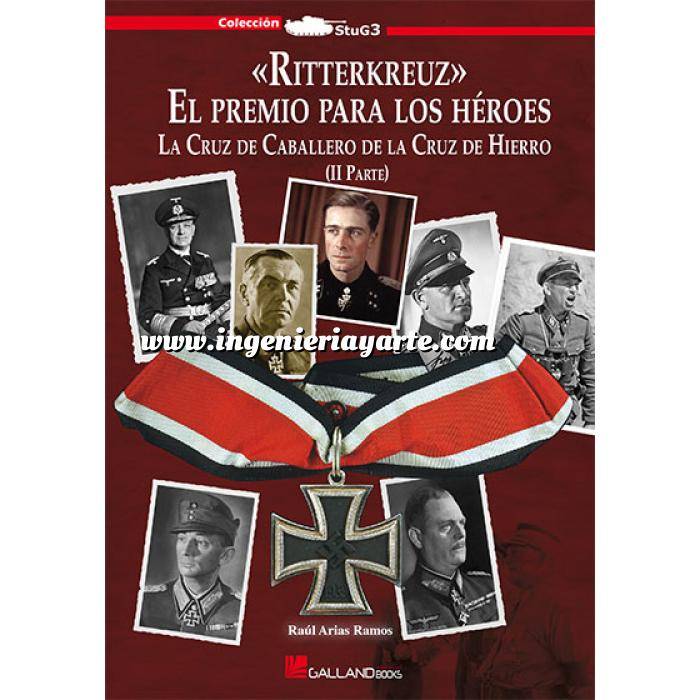 Imagen Segunda guerra mundial
 Ritterkreuz. El premio para los héroes. vol. 2