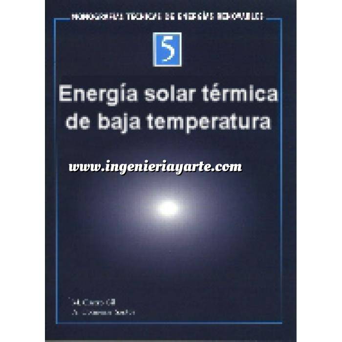 Imagen Solar térmica Monografías técnicas de energías renovables. Energía solar térmica de baja temperatura