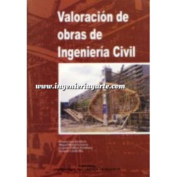 Imagen Tasaciones 
 Valoración de obras de ingenieria civil