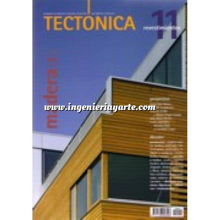 Imagen Tectónica
 Revista Tectónica Nº 11.  Madera ( I ). Revestimientos