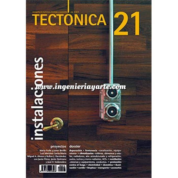 Imagen Tectónica
 Revista Tectónica Nº 21 . Instalaciones