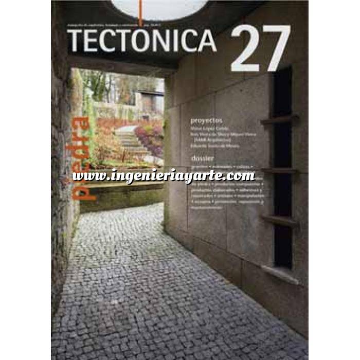 Imagen Tectónica
 Revista Tectónica Nº 27. Piedra