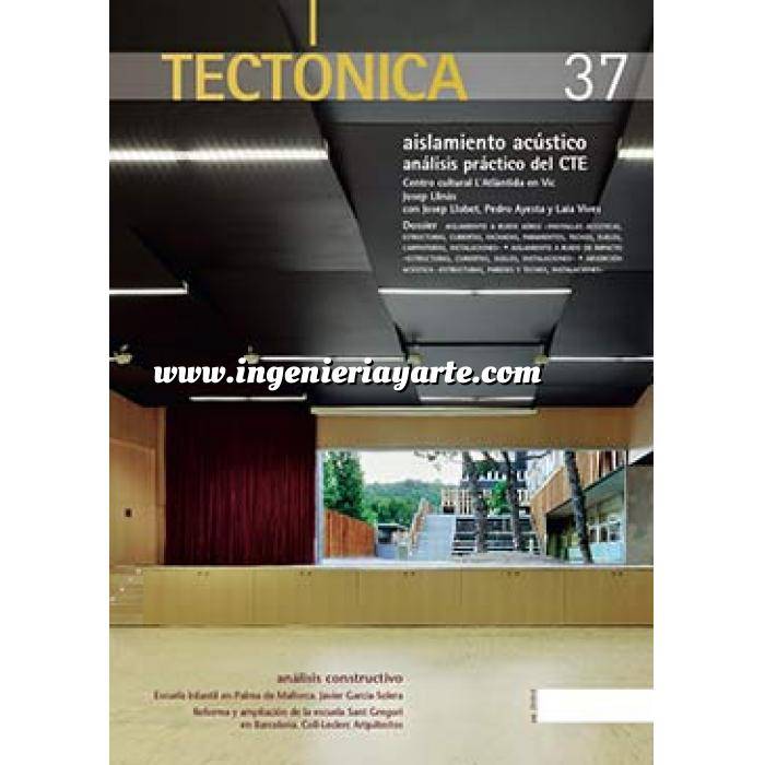 Imagen Tectónica
 Revista Tectónica Nº 37. Aislamiento acústico