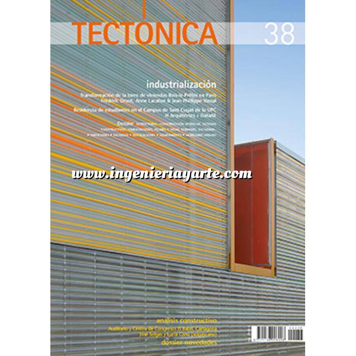 Imagen Tectónica
 Revista Tectónica Nº 38. Industrialización