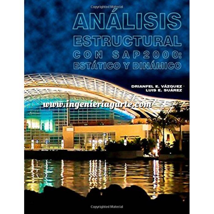 Imagen Teoría de estructuras Analisis Estructural con SAP2000: Estatico y Dinamico