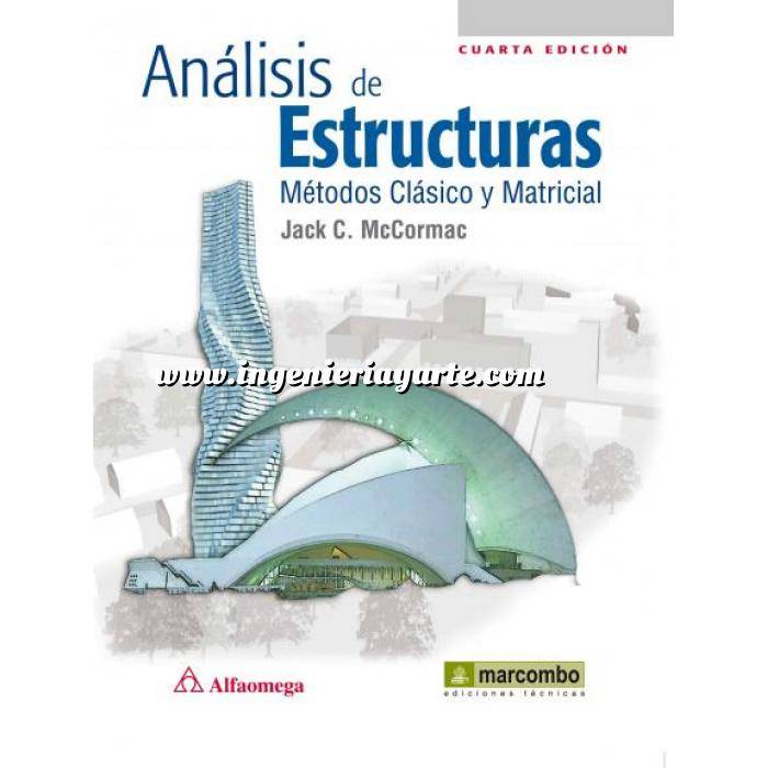 Imagen Teoría de estructuras Análisis de estructuras métodos clasico y matricial