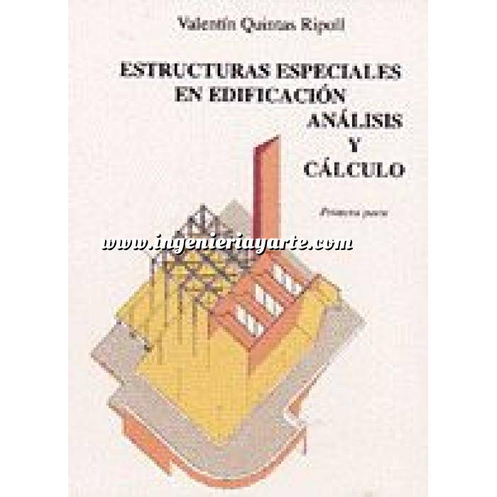 Imagen Teoría de estructuras Estructuras especiales en edificación.análisis y cálculo, Tomo I