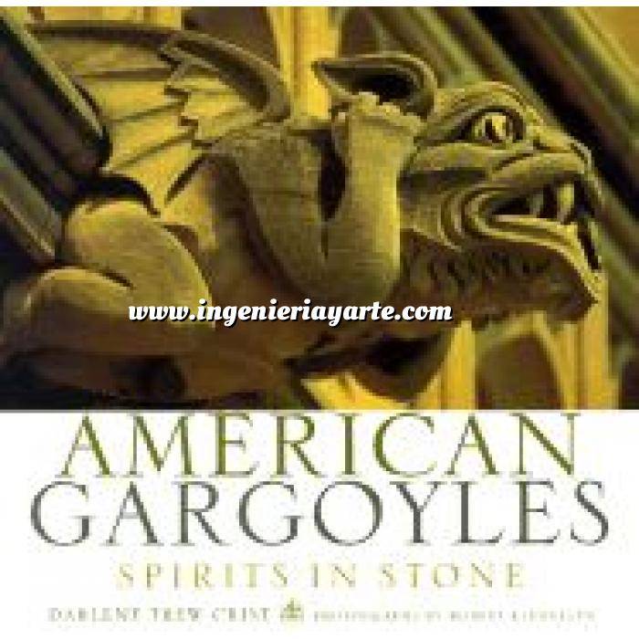 Imagen Tipologias. Plantas y alzados
 American gargoyles. spirits in stone