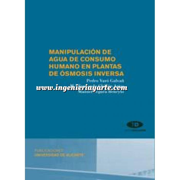 Imagen Tratamiento y depuración de aguas Manipulación de agua de consumo humano el plantas de ósmosis inversa