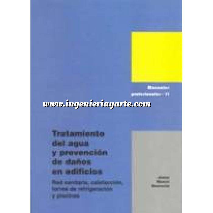 Imagen Tratamiento y depuración de aguas Tratamiento del agua y prevención de daños en edificios. Red sanitaria, calefacción, torres de refrigeración y piscinas.