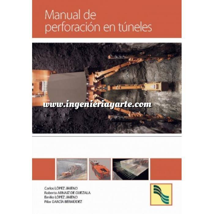 Imagen Túneles y obras subterráneas Manual de perforación en túneles  