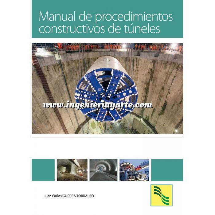 Imagen Túneles y obras subterráneas Manual de procedimientos constructivos de túneles