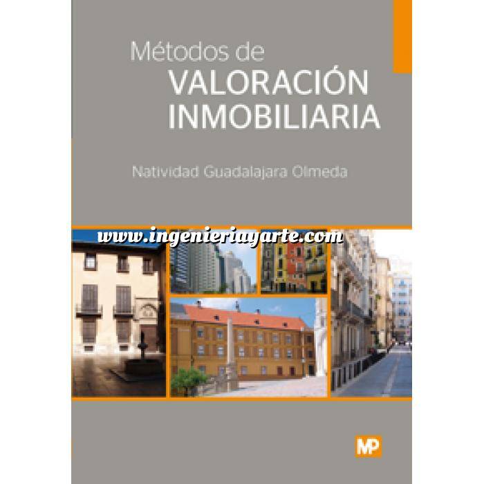 Imagen Valoraciones inmobiliarias
 Métodos de valoración inmobiliaria urbana