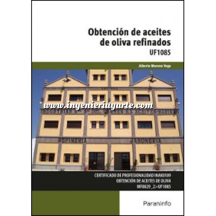 Imagen obtención aceites de oliva UF1085 - Obtención de aceites de oliva refinados 