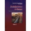 Acústica, ruido - Instalaciones urbanas.Infraestructura y planeamiento.Tomo 1 Diseño energetico entorno urbano