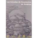 Arcos, bóvedas y cúpulas - Las bóvedas de Guastavino en América