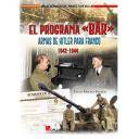 Armamento militar
 - El Programa BAR. Armas de Hitler para la España de Franco