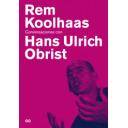 Arquitectos internacionales
 - Rem Koolhaas. Conversaciones con Hans Ulrich Obrist 