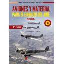 Aviación militar  - Aviones y material para el Ejército del Aire. Parte I