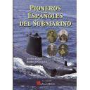 Barcos y submarinos - Pioneros españoles del submarino