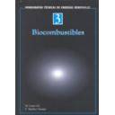 Biomasa - Monografías técnicas de energías renovables. Biocombustibles