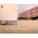 Bloques de viviendas
 - Viviendas colectivas I. 20 proyectos