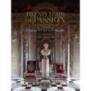 Casas históricas y señoriales
 - Jacques Garcia: Twenty Years of Passion: Chateau du Champ de Bataille